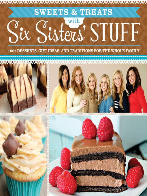Imagen de portada para Sweets & Treats with Six Sisters' Stuff
